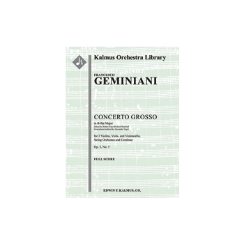 Concerto Grosso in B-flat, Op. 3, No. 5 [(Ripieno/Concertante parts combined): Str (4-4-3-3-3 in set