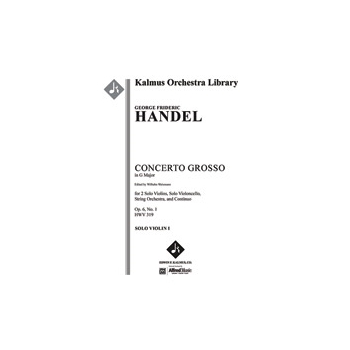 Concerto Grosso in G, Op. 6, No. 1, HWV 319 [Str (2-2-2-1-1 in set): Hpchd (in set): Soli Vn(2).Solo
