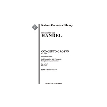 Concerto Grosso in F, Op. 6, No. 9, HWV 327 [Str (2-2-2-1-1 in set): Hpchd (in set): Soli Vn(2).Solo