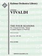 The Four Seasons, No. 1: Concerto for Violin in E - Spring (Le Quattro Stagioni: La Primavera, RV269