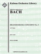 Brandenburg Concerto No. 5 in D, BWV 1050 [str (2.2.1.1.1), soli flute, violin, harpsichord in set]
