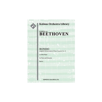 Rondo in B-flat for Piano and Orchestra, WoO 6 [original 3rd movement of Piano Concerto No. 2] [1.2.