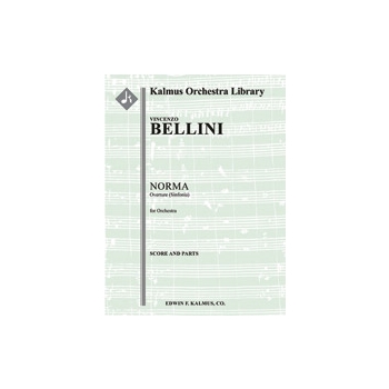 Norma: Overture (Sinfonia) [2(2nd dPicc).2.2.2: 4.2.3.1: Timp.Perc(1): Hp: Str (9-8-7-6-5 in set)]