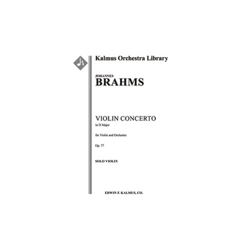 Concerto for Violin in D Major, Op. 77 [2.2.2.2: 4.2.0.0: Timp: Str (9-8-7-6-5 in set): Solo Violin
