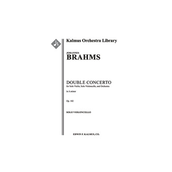 Double Concerto for Violin and Cello in A minor, Op. 102 [2.2.2.2: 4.2.0.0: Timp: Str (9-8-7-6-5 in