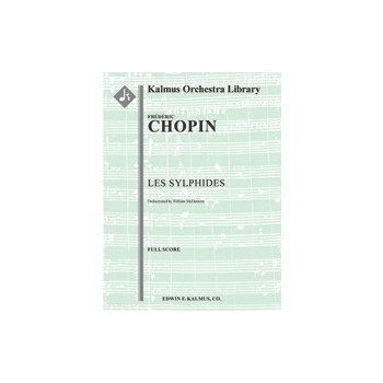 Les Sylphides [2(2dPicc).2.2.2: 3.2.2.0: Timp.Perc(1): Hp: Str (4-4-3-3-3 in set)]