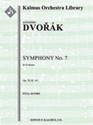 Symphony No. 7 in D Minor, Op. 70, B. 141 [2, 2, 2, 2 - 4, 2, 3, 0, timp, str]