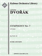 Symphony No. 7 in D Minor, Op. 70, B. 141 [2, 2, 2, 2 - 4, 2, 3, 0, timp, str]