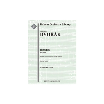 Rondo in G minor, Op. 94/B. 181 [0.2.0.2: 0.0.0.0: Timp.Str (9-8-7-6-5 in set): Solo Cello in set]