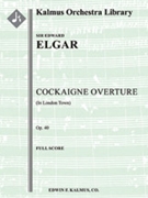 Cockaigne Overture, Op.40 [2+1, 2, 2, 2+1 - 4, 2+2, 3, 1, timp, perc, str]