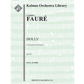 Dolly, Op. 56 [2(2ndd1).2.2.2: 4.2.3.0: Timp.Perc(3-4): Hp: Str (9-8-7-6-5 in set)]