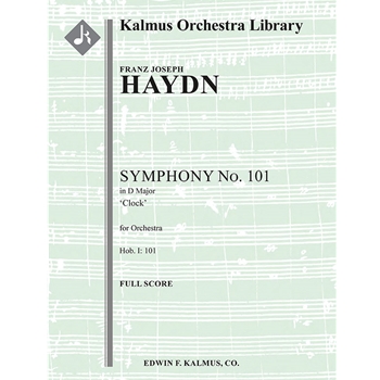 Symphony No. 101 in D 'Clock,' Hob. I:101 [Full Orchestra, Ensemble Works]