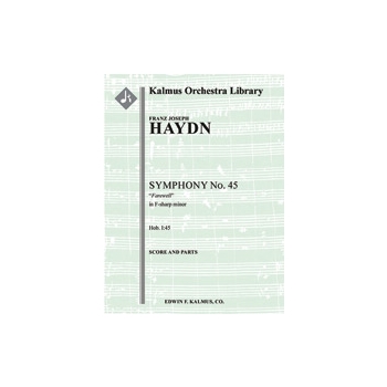 Symphony No. 45 in F-sharp minor 'Farewell' (Hob. I.45) [0.2.0.1: 2.0.0.0: Str (4-4-3-3-3 in set)]