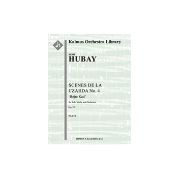 Scenes de la Czarda No. 4: Hejre Kati, Op. 32 [2.2.2.2: 3.2.2.0: Timp.Perc(1-2): Hp. Str(9-8-7-6-5 i