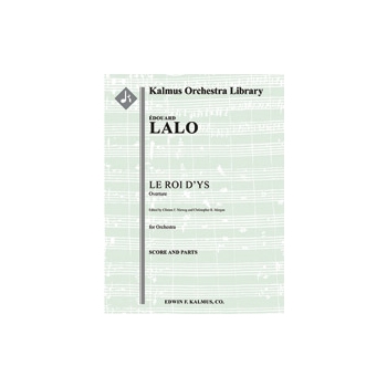Le Roi d'Ys: Overture [2.2.2.4: 4.2+2Crnt.3.1: Timp.Perc(2): Str (9-8-7-6-5 in set)]