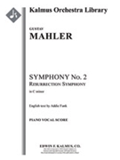 Symphony No. 2 in C minor: Resurrection [Voice & Ensemble] by Gustav Mahler for Book