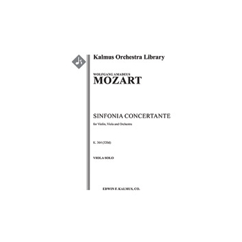 Sinfonia Concertante for Violin, Viola, and Orchestra, K. 364/320d [Full Orchestra, Solo Strings wit