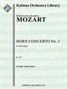 Concerto for Horn No. 3 in E-flat, K. 447 [0, 0, 2, 2 - 0, 0, 0, 0, str, solo horn]