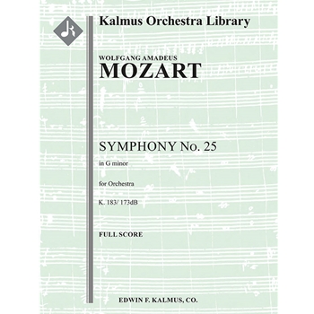 Symphony No. 25 in G minor, K. 183/173dB [Detailed Instrumentation: 0.2.0.2: 4.0.0.0: Str (4-4-3-3-3