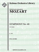 Symphony No. 40 in G minor, K. 550 [Full Orchestra, Ensemble Works]