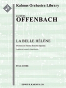 La Belle Helene Overture [1+1, 2, 2, 2 - 4, 2, 3, 0, timp, perc, str]