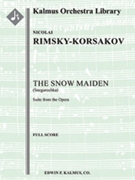 The Snow Maiden: Suite (Snegurochka) [2+1, 2d1, 2, 2 - 4, 2, 3, 1, timp, perc, str]