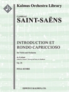 Introduction and Rondo Capriccioso, Op. 28 [2, 2, 2, 2 - 2, 2, 0, 0, timp, str, solo violin]