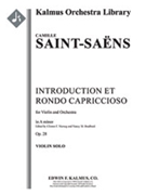 Introduction and Rondo Capriccioso, Op. 28 [2, 2, 2, 2 - 2, 2, 0, 0, timp, str, solo violin]