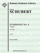 Symphony No. 4 in C minor, D. 417 'Tragic' [Full Orchestra, Ensemble Works]