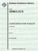 Concerto for Violin in D minor, Op. 47 [2, 2, 2, 2 - 4, 2, 3, 0, timp, str, solo violin]