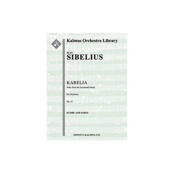 Karelia Suite, Op. 11 [2+Picc.2(1st dEH).2.2: 4.3.3.1: Timp.Perc(3-4): Str (9-8-7-6-5 in set)]