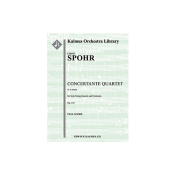 Concertante Quartet in A minor, Op. 131 [2.2.2.2: 2.2.3.0: Timp: Str (4.4.3.3.3: Solo Str Quartet in