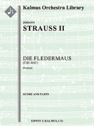 Die Fledermaus: Overture [Full Orchestra, Ensemble Works]