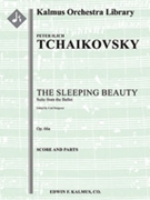 Sleeping Beauty Suite, Op. 66a [2+1, 2+1, 2, 2 - 4, 2+2, 3, 1, timp, perc, hp, str]