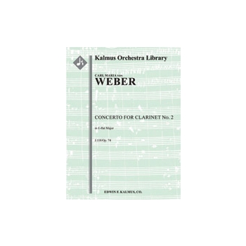Concerto for Clarinet No. 2 in E-flat, J.118/Op. 74 [2.2.0.2: 2.2.0.0: Timp: Str (9-8-7-6-5 in set):