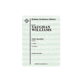The Wasps: Overture [2(2nd dPicc).2.2.2: 4.2.0.0: Timp.Perc(2-3): Hp: Str (9-8-7-6-5 in set)]