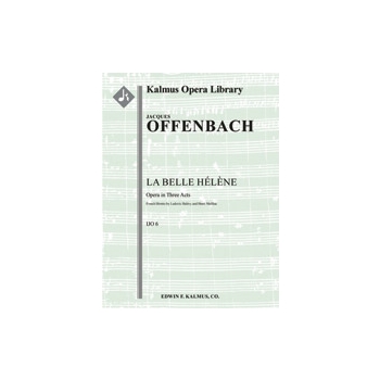 Belle Helene, La (complete operetta) [2(2nd d. Picc).2.2.2: 4.2.3.0: Timp.Perc (2): Str (4.4.3.3.3 i