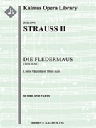 Die Fledermaus (The Bat) (complete opera) [Light Opera, Orchestra Accompaniment]