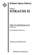 Die Fledermaus (The Bat) (complete opera) [Light Opera, Orchestra Accompaniment]