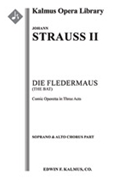 Die Fledermaus (The Bat) (complete opera) [Light Opera, Orchestra Accompaniment]
