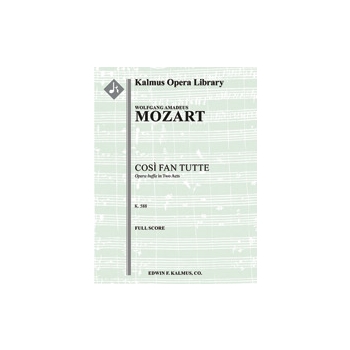 Cosi fan Tutte, K. 588 (Complete Opera) [2.2.2.2: 2.2.0.0: Timp: Str (4-4-3-3-3 in set): Vocal soli