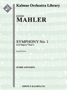 Symphony No. 1 in D "Titan" (revised version) [4d2, 4d1, 3d1+Eb, 3d1 - 7, 5, 4, 1, timp, perc, hp, s