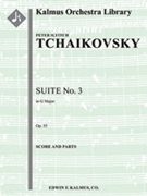 Suite No. 3 in G, Op. 55 [3(3dPicc).2+EH.2.2: 4.2.3.1: Timp.Perc(2-3): Hp: Str(9-8-7-6-5)]