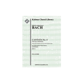 Cantata No. 4: Christ lag in Todesbanden, BWV 4 (3rd version) [0.0.0.0: 0.1.3.0: Org: Str (2-2-2-1-1