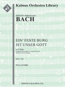 Chorale Prelude: Ein' feste Burg ist unser Gott, BWV 720 [4.2+EH.3+BCl.3+CBsn: 4.4.4.1: Timp: Str(9-