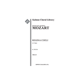 Regina Coeli (K.278/321b) by Mozart Wolfgang Amadeus for Organ Part
