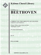 Christ on the Mount of Olives, Op. 85: Hallelujah (Christus am Olberge) [2, 2, 2, 2 - 2, 2, 3, 0, ti