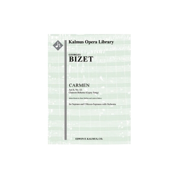 Carmen: Act II, No. 12: Chanson Boheme (Gypsy Song): Les tringles des sistres [2 (2nd d. Picc).2.2.2