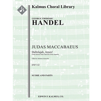 Judas Maccabaeus, HWV 63, Act III, Final Chorus: Hallelujah, Amen [Detailed Instrumentation: 0.2.0.1