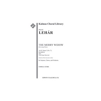 Die Lustige Witwe (The Merry Widow): Vilia Song (Vilja-Lied) [2(2nd dPicc).2.2.2: 4.3.3.0: Timp.Perc